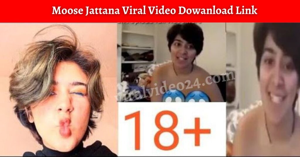 Moose Jattana Viral Video Dowanload Link